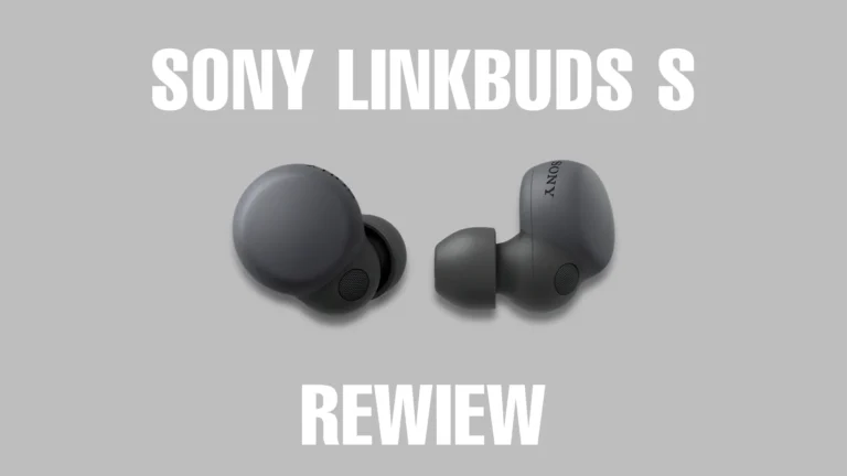 Sony linkbuds S review